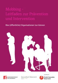 Mobbing-Leitfaden zur Prävention und Intervention