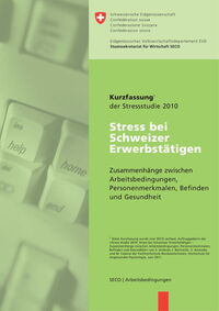 Stress-Studie 2010: Stress bei Erwerbstätigen in der Schweiz